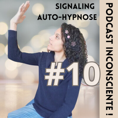 #10 Signaling et auto-hypnose cover