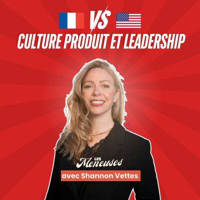 France VS US : product management, stratégie produit et leadership avec Shannon Vettes (CEO @Usersnap) cover