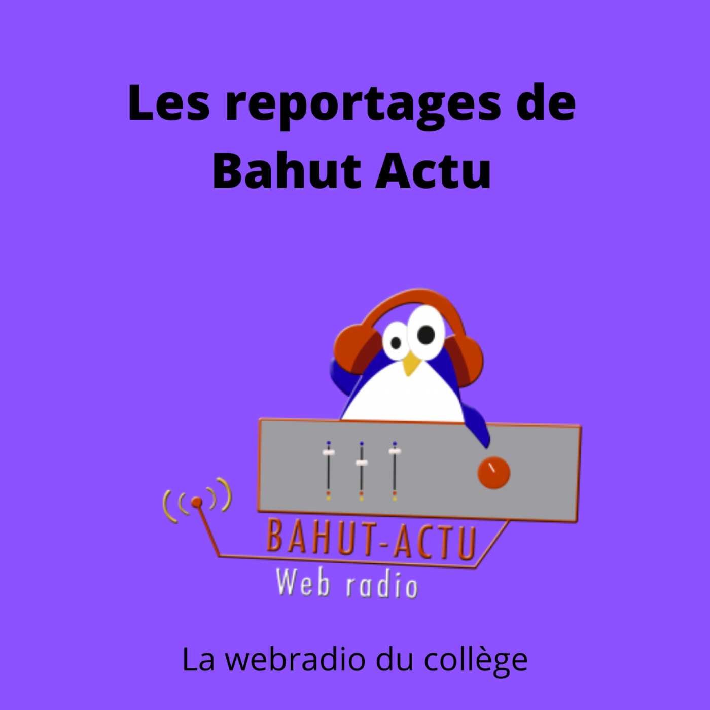 Le podcast du collège A. Camus - Bayonne