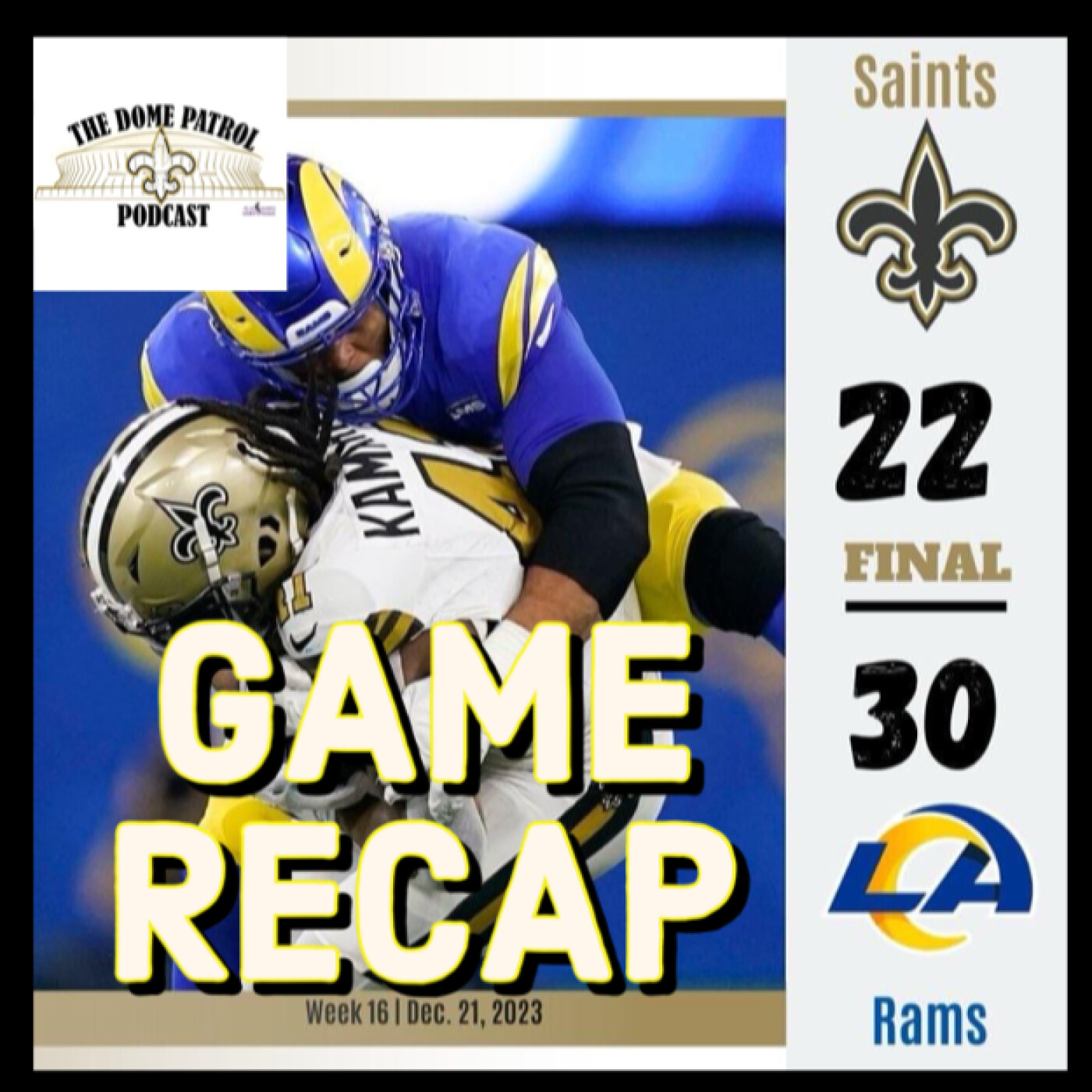 Saints vs Rams Week 16 Recap