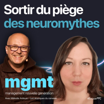 Sortir du piège des neuromythes, ça change quoi pour les managers ? cover
