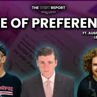 How Preferential Voting Works ft Auspol Explained | The West Report cover