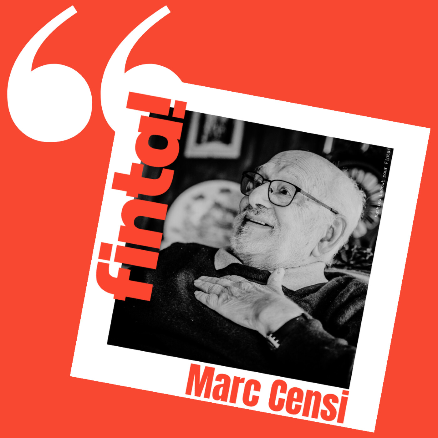 [EXTRAIT] Marc Censi&%238230; par le fenestrou