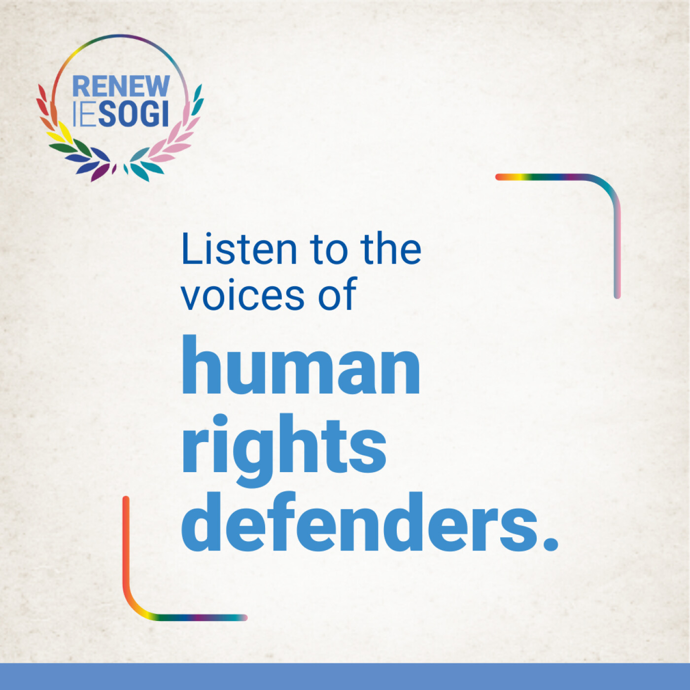 The global call to #RenewIESOGI: "All human beings are born free and equal in dignity and rights - no exceptions"