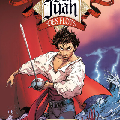 Une série de fantasy politique malinge et passionnante. C'est Don Juan des Flots ! Dans ma bulle #670 cover