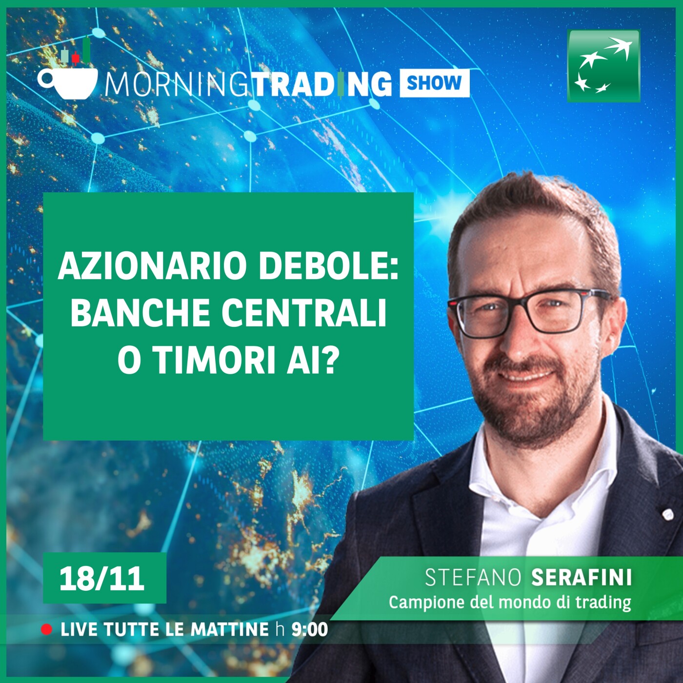 Azionario debole: banche centrali o timori AI? - Morning Trading Show episode artwork
