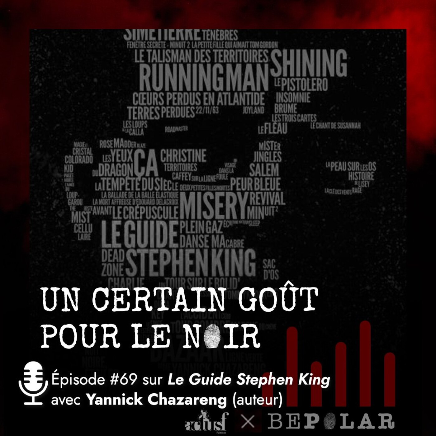 Stephen King et le polar, quand le maître du fantastique flirte avec le roman policier... Un certain goût pour le noir #70