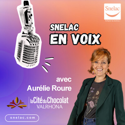 Le chocolat, le territoire et l'avenir avec Aurélie Roure - Cité du Chocolat Valrhona cover