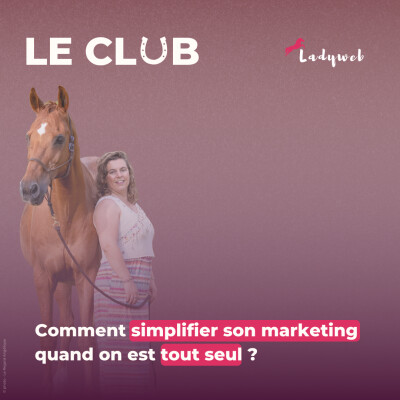 Ep.39 – Comment simplifier son marketing quand on est tout seul ? cover
