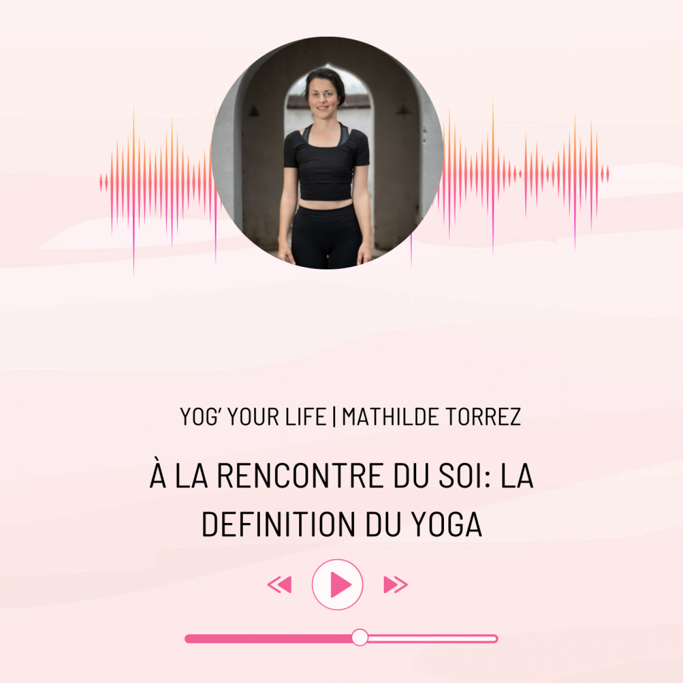 À la rencontre du Soi: la définition du Yoga À la rencontre du Soi: la définition du Yoga