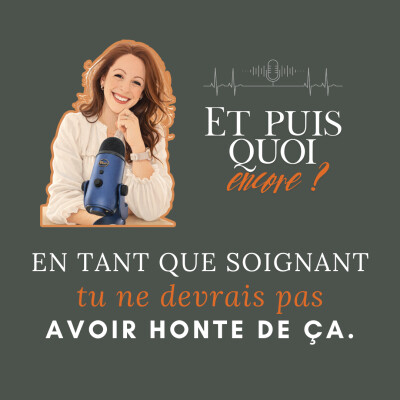En tant que soignant, tu ne devrais pas avoir honte de ça. cover