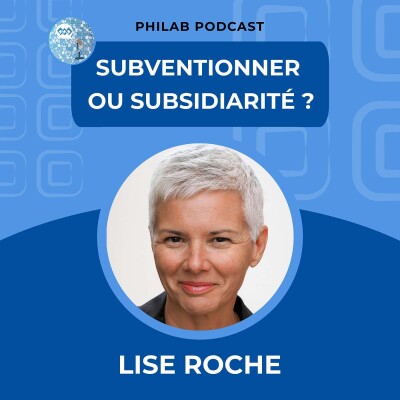 FR - Subventionner ou subsidiarité? | Lise Roche cover