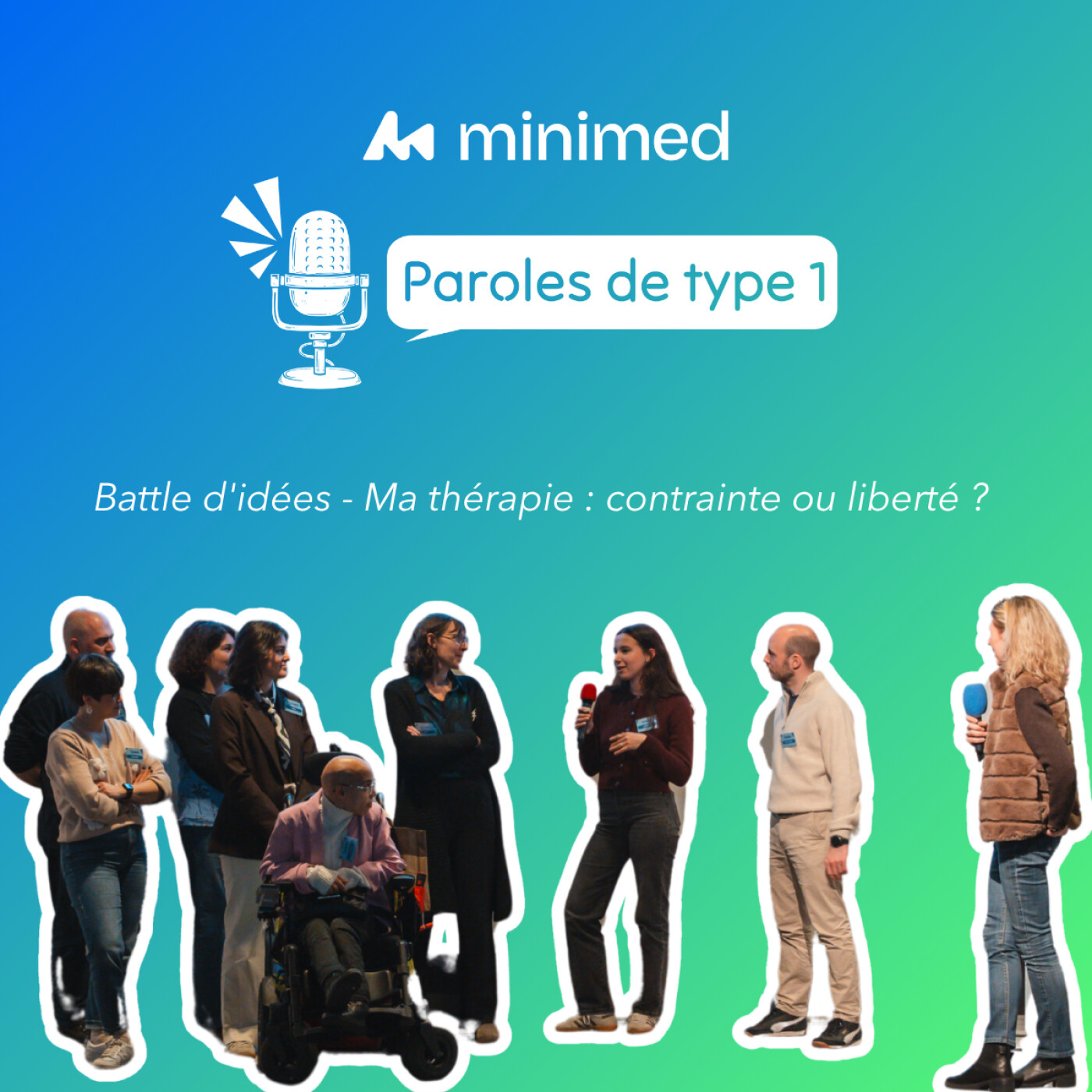 Paroles de type 1 - Battle d'idées - Ma thérapie : contrainte ou liberté ? episode artwork