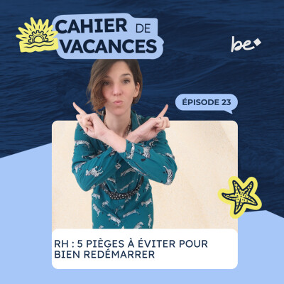 5 erreurs qui t’empêchent de structurer ta fonction RH (et comment les éviter à la rentrée) cover