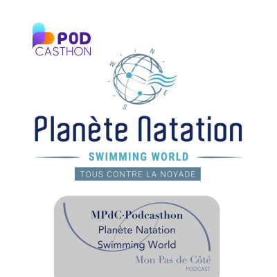 Mon Pas de Côté & Planète Natation Swimming World - Sauver des vies par la natation – Yan Pioline, la liberté de s'engager cover
