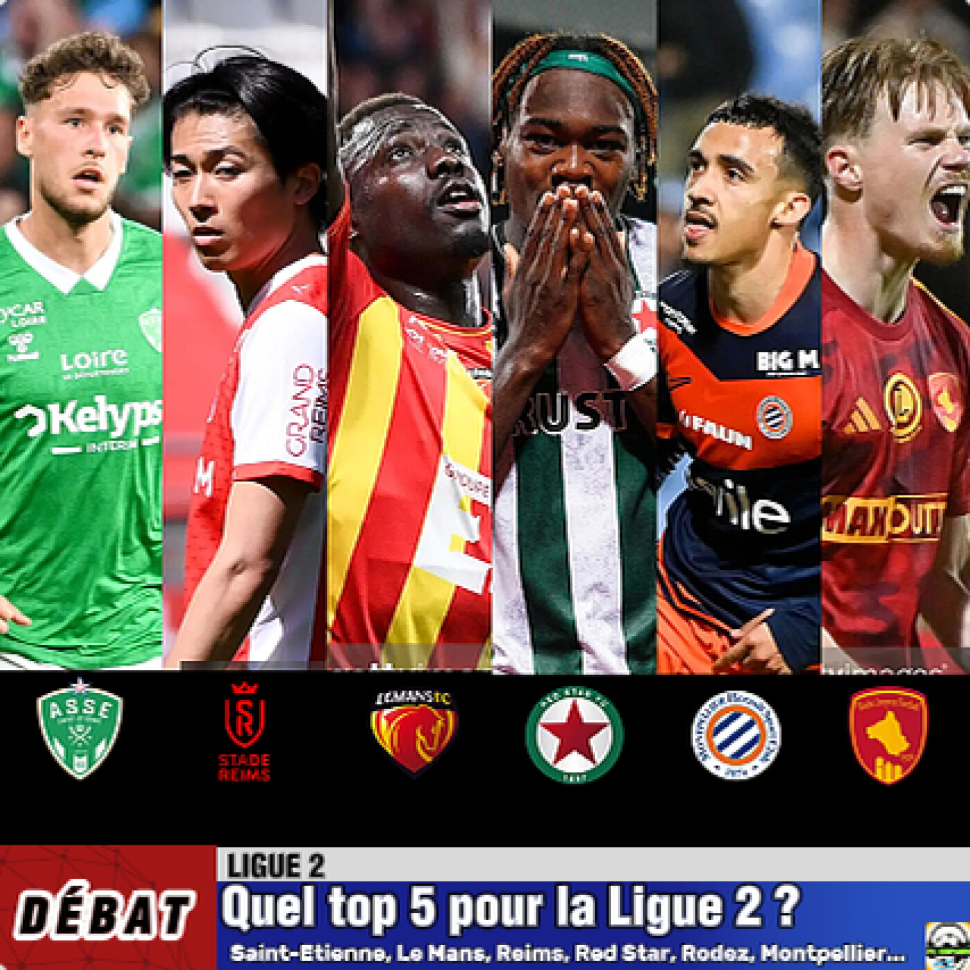 Débat Ligue 2 - Quel top5 pour la Ligue2️⃣🇫🇷2026❓🤔