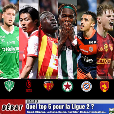 Débat Ligue 2 - Quel top5 pour la Ligue2️⃣🇫🇷2026❓🤔 cover