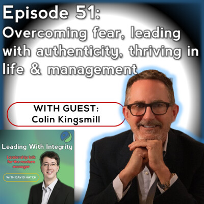 Ep.51: Overcoming fear, leading with authenticity, thriving in life & management cover