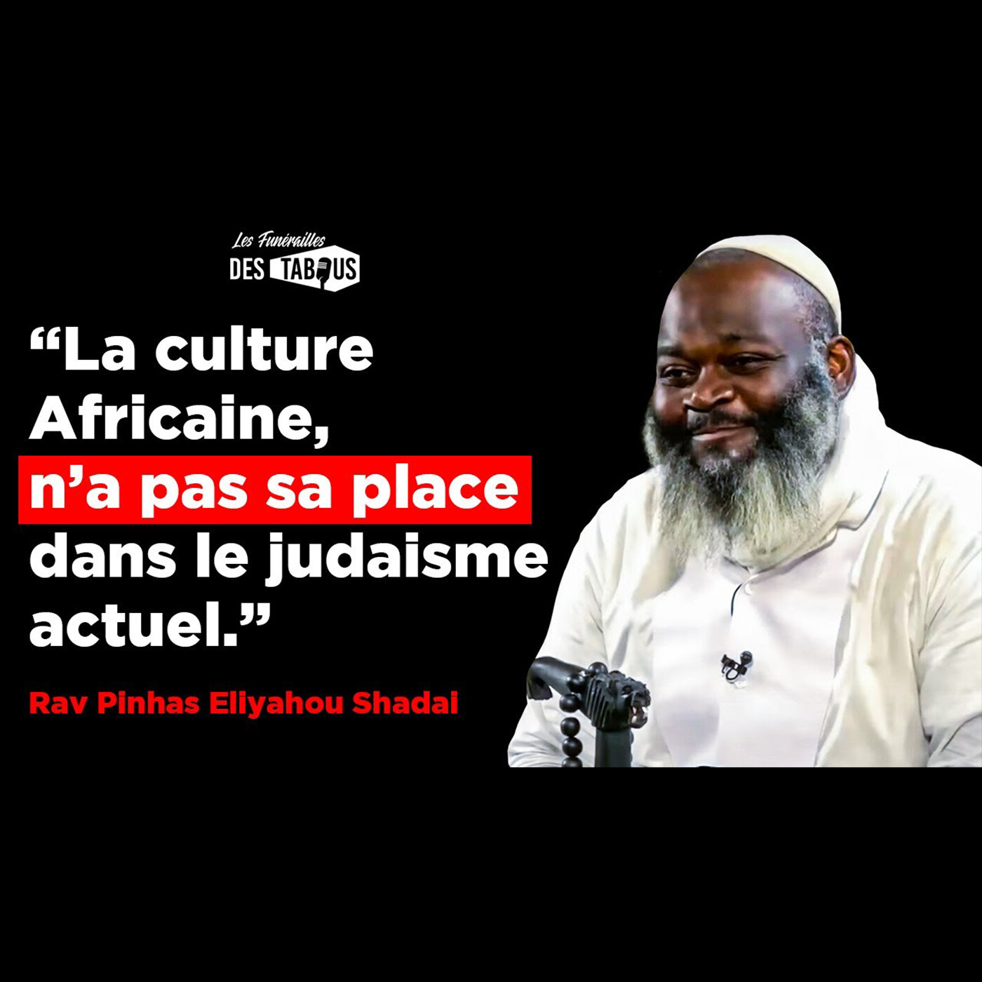 Les Funérailles des Tabous