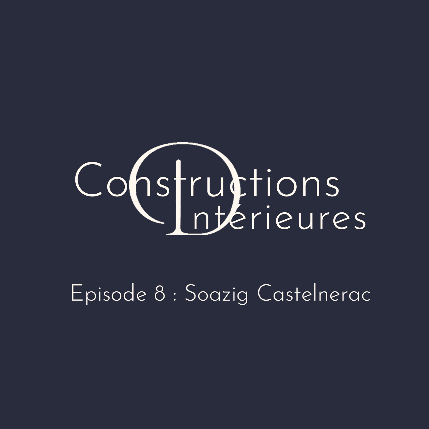 D/Constructions Intérieures