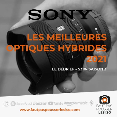 DÉBRIEF - S310 - Les meilleures optiques hybrides 2021 cover