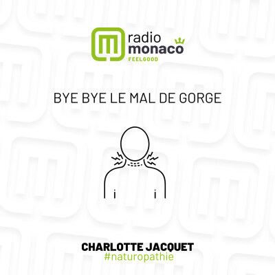 Bye Bye le mal de gorge avec quelques tips naturels cover