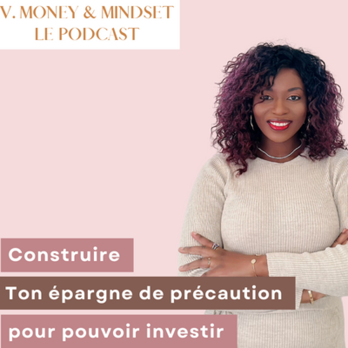 Vanessa Money et Mindset