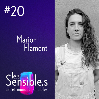 #20 Collectionner la lumière avec Marion Flament cover