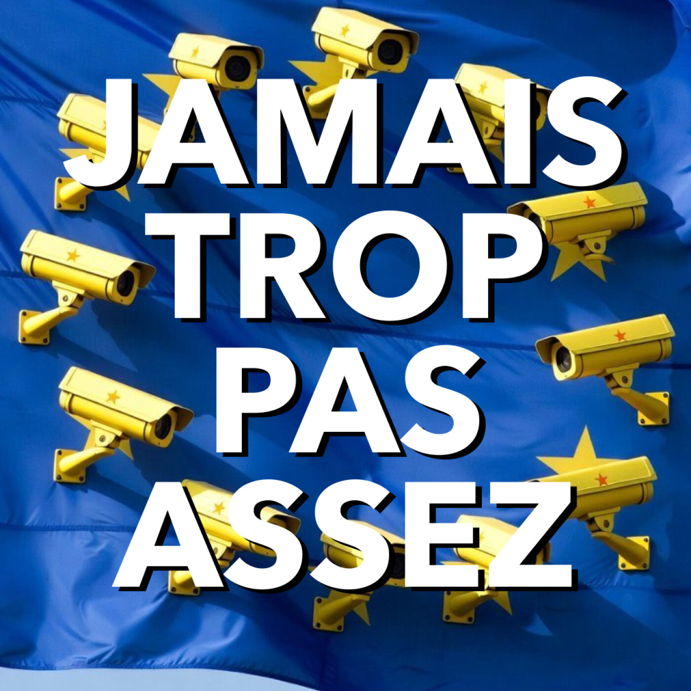 Jamais trop pas assez