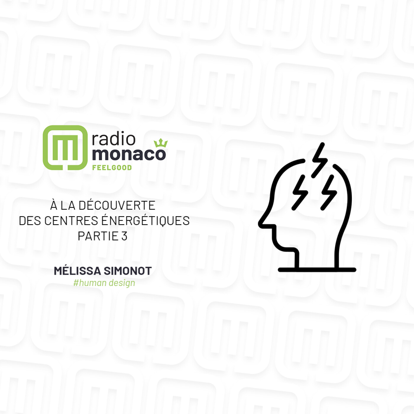 Human Design : partez à la découverte des centres énergétiques - Partie III episode artwork