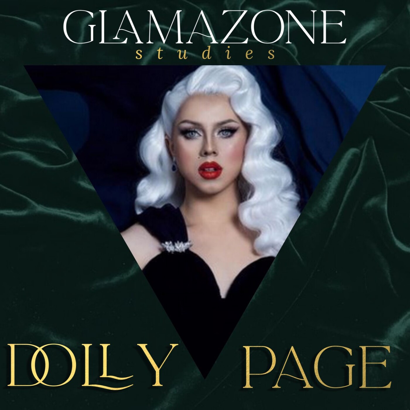 [ Episode 4] - Le Glamour pour Réaliser ses Rêves avec Dolly Page