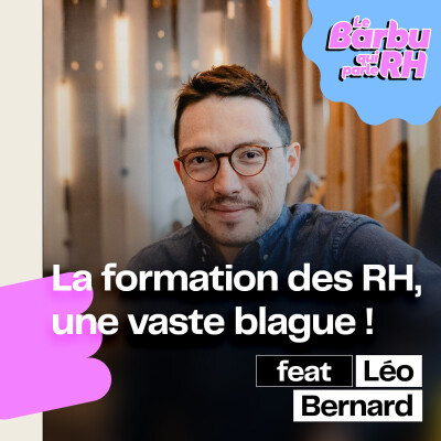 La Formation RH : une VASTE blague ?! 🤡 🤡 avec Léo (Blendy & Podcast Tamtam) cover