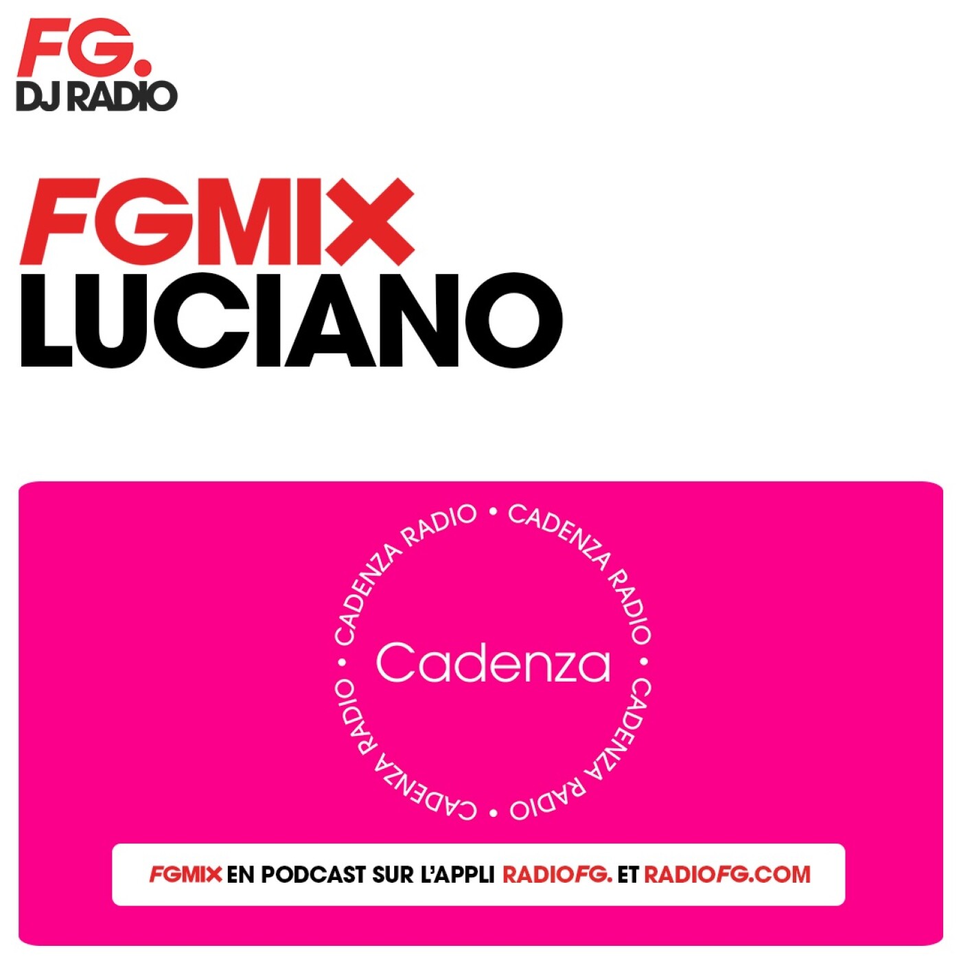 FG MIX : LUCIANO