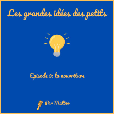 Episode 3: La nourriture cover