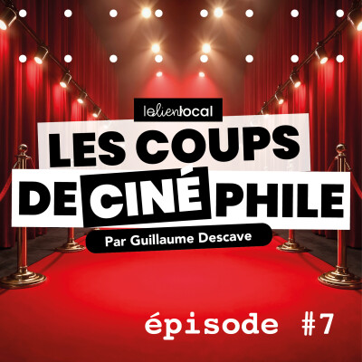 Les coups de Cinéphile 7 cover