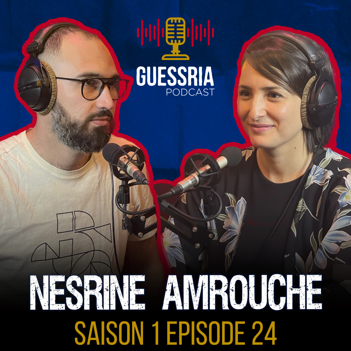 GUESSRIA avec ... NESRINE AMROUCHE قسريا مع … نسرين عمروش (S01 EPISODE 24)