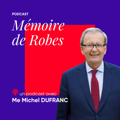 Michel Dufranc : entre robe noire, engagement politique et mémoire du Barreau cover