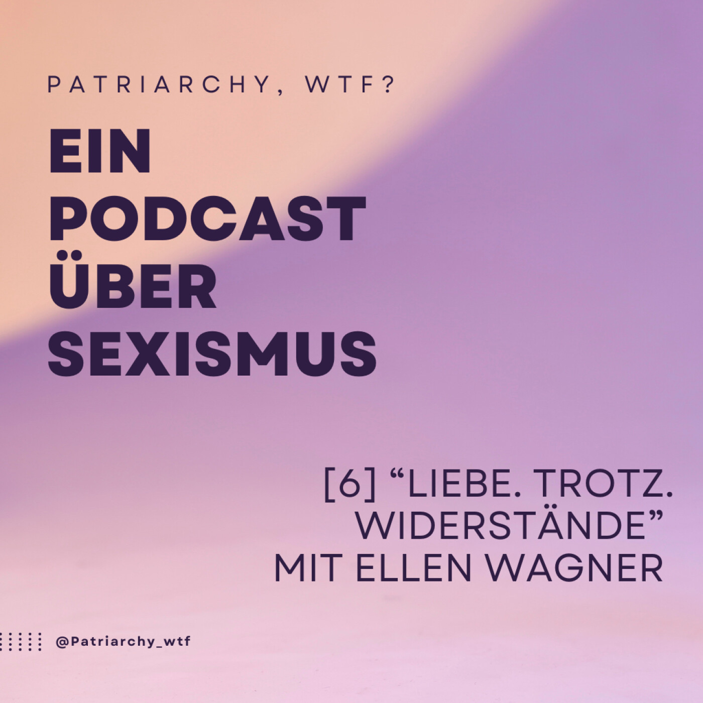 Patriarchy, wtf? Ein Podcast über Sexismus