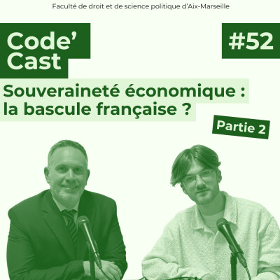 #52: Souveraineté économique : la bascule française ? Partie 2 cover