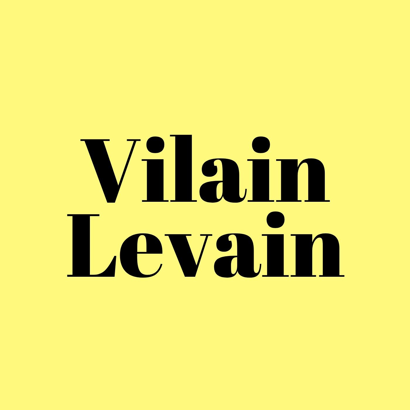Vilain Levain - Bande annonce