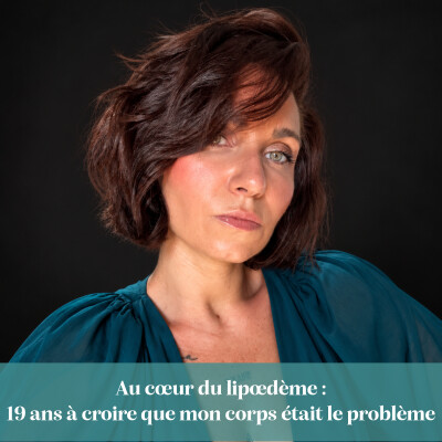 Au cœur du lipœdème : 19 ans à croire que mon corps était le problème cover