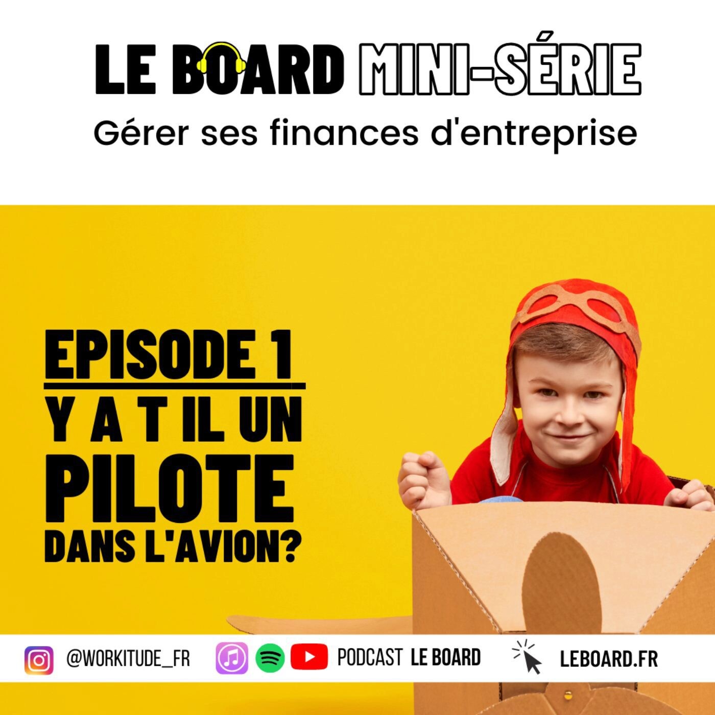 Mini-série - Booste tes finances d'entreprise - E1 ✈️ y a-t-il un pilote dans l'avion?