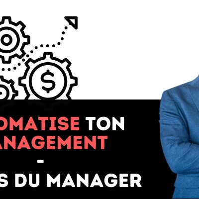 341 - Automatise ton Management cover