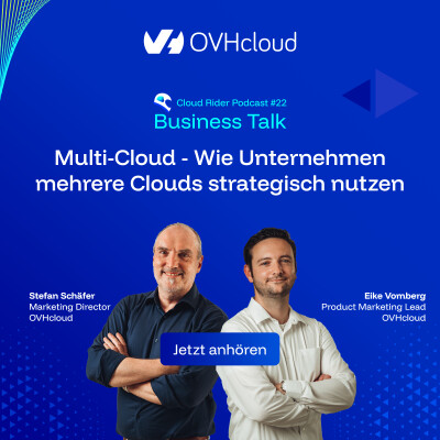 #22 Business Talk - Multi-Cloud - Wie Unternehmen mehrere Clouds strategisch nutzen cover
