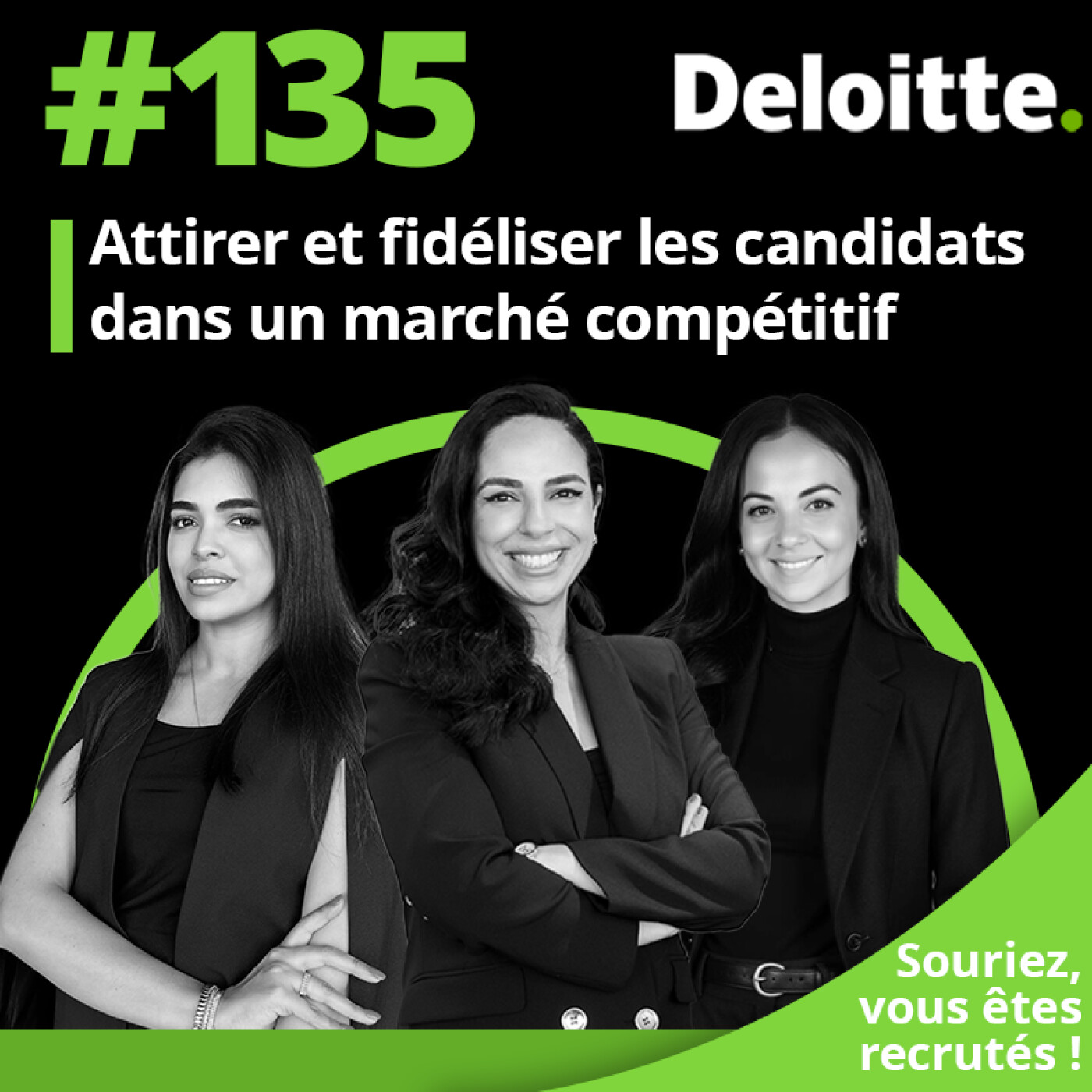 EP.#135 Attirer et fidéliser les candidats dans un marché compétitif