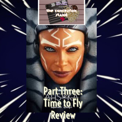 Star Wars Ahsoka Part 3: Time to Fly Review cover