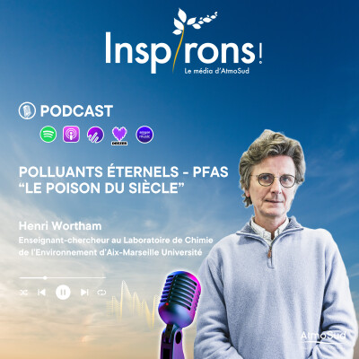 Santé-Environnement | Tout savoir sur les polluants éternels (PFAS), "le poison du siècle" cover