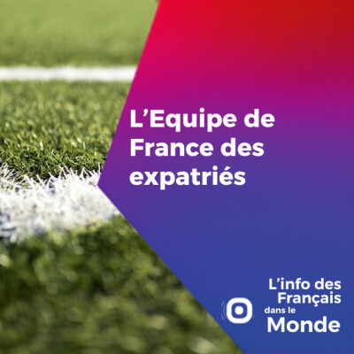 L'Equipe de France... des expatriés? cover