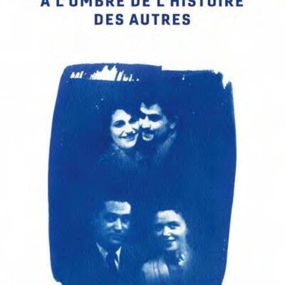 À l'ombre de l'histoire des autres cover