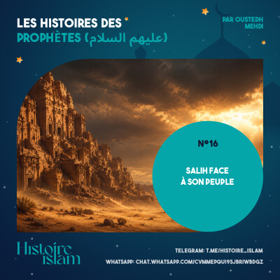 [Ep 16] Salih face à son peuple [Les Histoires des Prophètes] cover